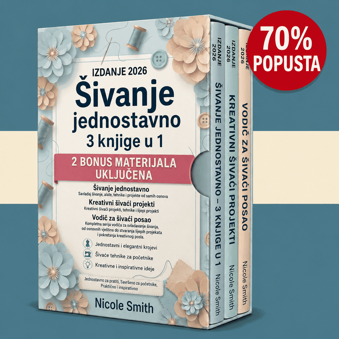 Šivanje učinjeno jednostavnim – 3&nbsp;knjige u 1