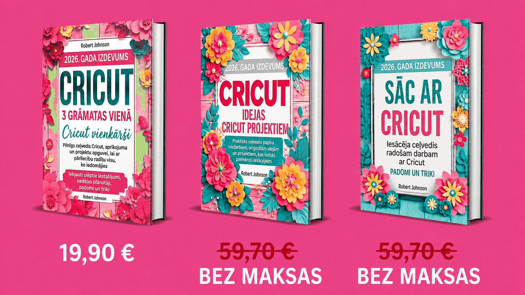 Cricut iesācējiem – 3&nbsp;grāmatas 1