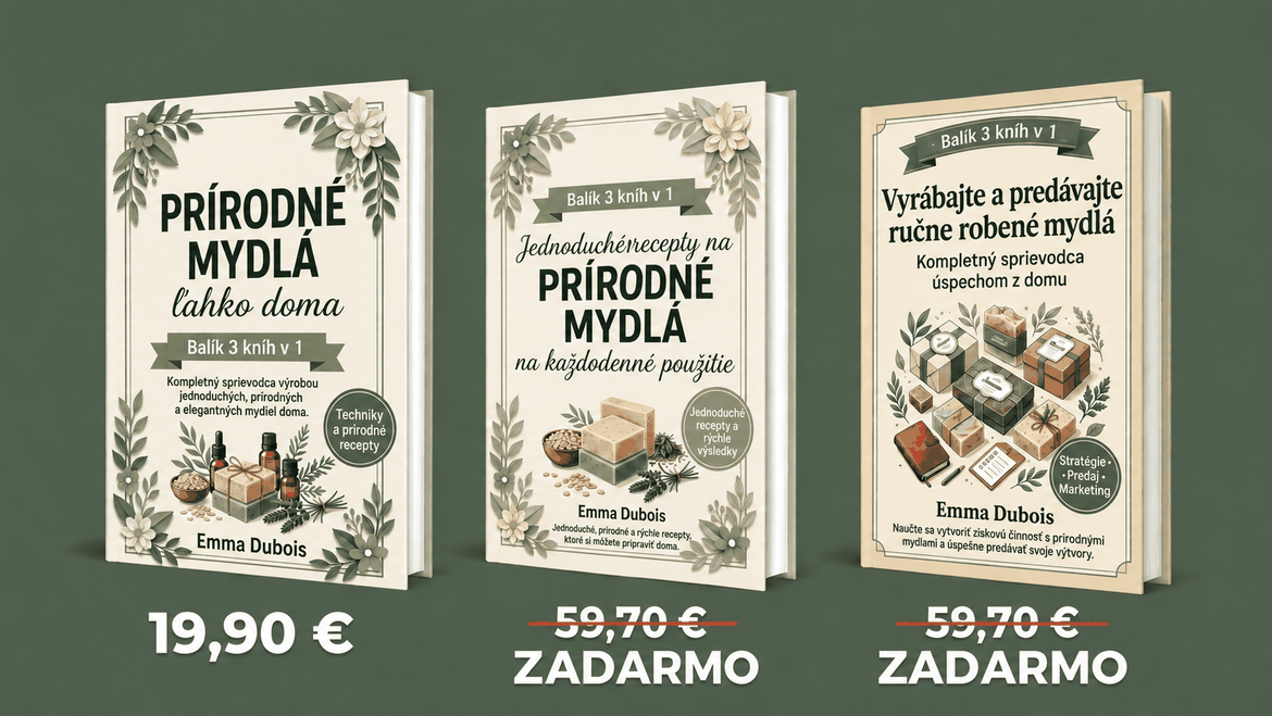 Domáce prírodné mydlá jednoducho – 3 Knihy v 1