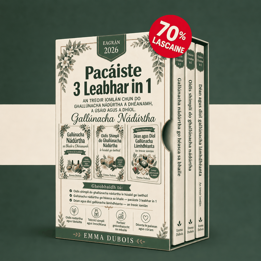 Gallúnaigh Nádúrtha Baile go Simplí – 3 Leabhar i 1